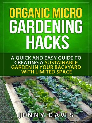 cover image of Organic Micro Gardening Hacks